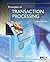 Principles of Transaction Processing (The Morgan Kaufmann Series in Data Management Systems)