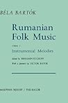 Rumanian Folk Music, Volume I: Instrumental Melodies