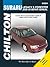 Subaru Legacy & Forester 2000-06 Repair Manual (Chilton's Total Car Care)