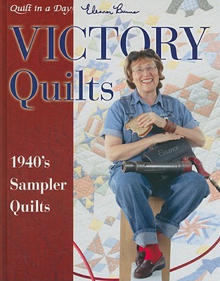 Victory Quilts: 1940's Sampler Quilts (Hardcover)
