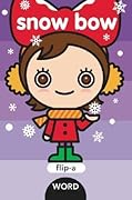 Flip-a-Word: Snow Bow