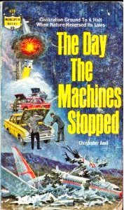 The Day The Machines Stopped