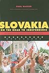Slovakia on the Road to Independence