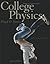 College Physics Volume 2 (Chs. 17-30) (9th Edition)