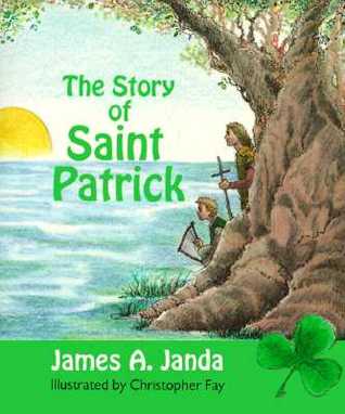 The Story of St. Patrick (Paperback)