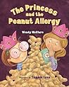 The Princess and the Peanut Allergy by Wendy McClure