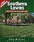 Southern Lawns: A Step-by-S...