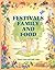 Festivals, Family and Food by Diana Carey
