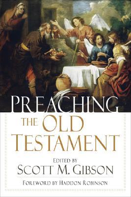 Preaching the Old Testament (Paperback)