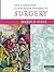 The Cambridge Illustrated History of Surgery by Harold Ellis
