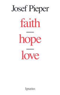 Faith, Hope, Love (Paperback)