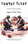 Cowboy Slang: Col...