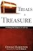 Trials to Treasure