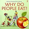 Why Do People Eat? (Usborne Starting Point Science)