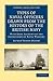 Types of Naval Officers Drawn from the History of the British Navy: With Some Account of the Conditions of Naval Warfare (Cambridge Library Collection - Naval and Military History)