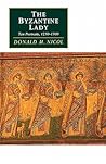 The Byzantine Lady: Ten Portraits, 1250–1500 (Canto original series)