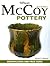 Warman's McCoy Pottery: Ide...