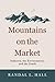Mountains on the Market: In...