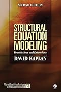 Structural Equation Modeling: Foundations and Extensions