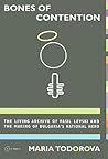 Bones of Contention: The living archive of Vasil Levski and the making of Bulgaria's national hero