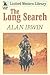 The Long Search
