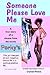 Someone Please Love Me: A True Story of a Dancer from the Movie Porky's.