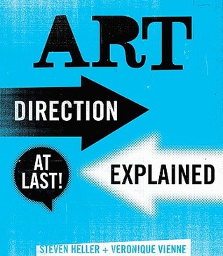 Art Direction Explained, At Last! (Paperback)