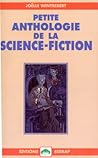 Petite anthologie de la science fiction
