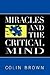 Miracles and the Critical Mind