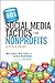 101 Social Media Tactics for Nonprofits by Melanie Mathos