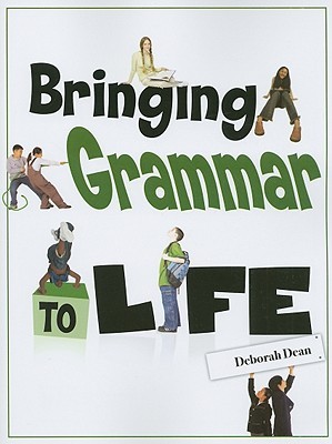 Bringing Grammar To Life (Paperback)