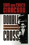 Double Cross by Sam Giancana