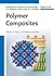 Polymer Composites: Macro- and Microcomposites (1)