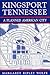 Kingsport, Tennessee: A Planned American City