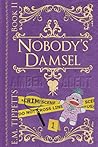 Nobody's Damsel by E.M. Tippetts