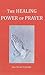 The Healing Power of Prayer