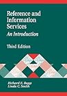 Reference and Information Services: An Introduction (Library & Information Science Text) Reference and Information Services: An Introduction (Library & Information Science Text)