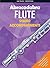 Abracadabra Flute Piano Accompaniments: The way to learn through songs and tunes