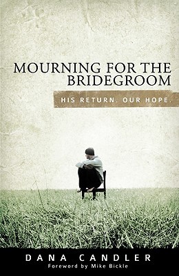 Mourning for the Bridegroom (Paperback)