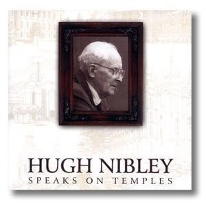Hugh Nibley Speaks On Temples
