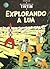 Explorando a Lua by Hergé