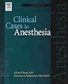 Clinical Cases in Anesthesia: Expert Consult - Online and Print