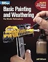 Basic Painting & Weathering for Model Railroaders