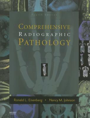 Comprehensive Radiographic Pathology