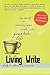 Living Write: The Secret to...