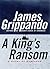 A King's Ransom