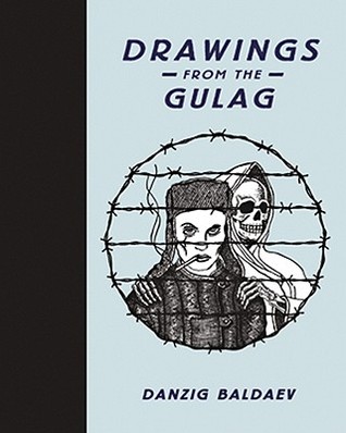 Drawings from the Gulag (Hardcover)