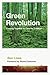 Green Revolution by Ben Lowe