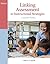 Linking Assessment to Instructional Strategies: A Guide for Teachers