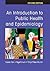 An introduction to public health and epidemiology by Susan Carr